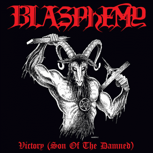 Blasphemy (CAN) : Victory (Son of the Damned)